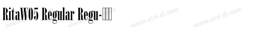 RitaW05 Regular Regu字体转换